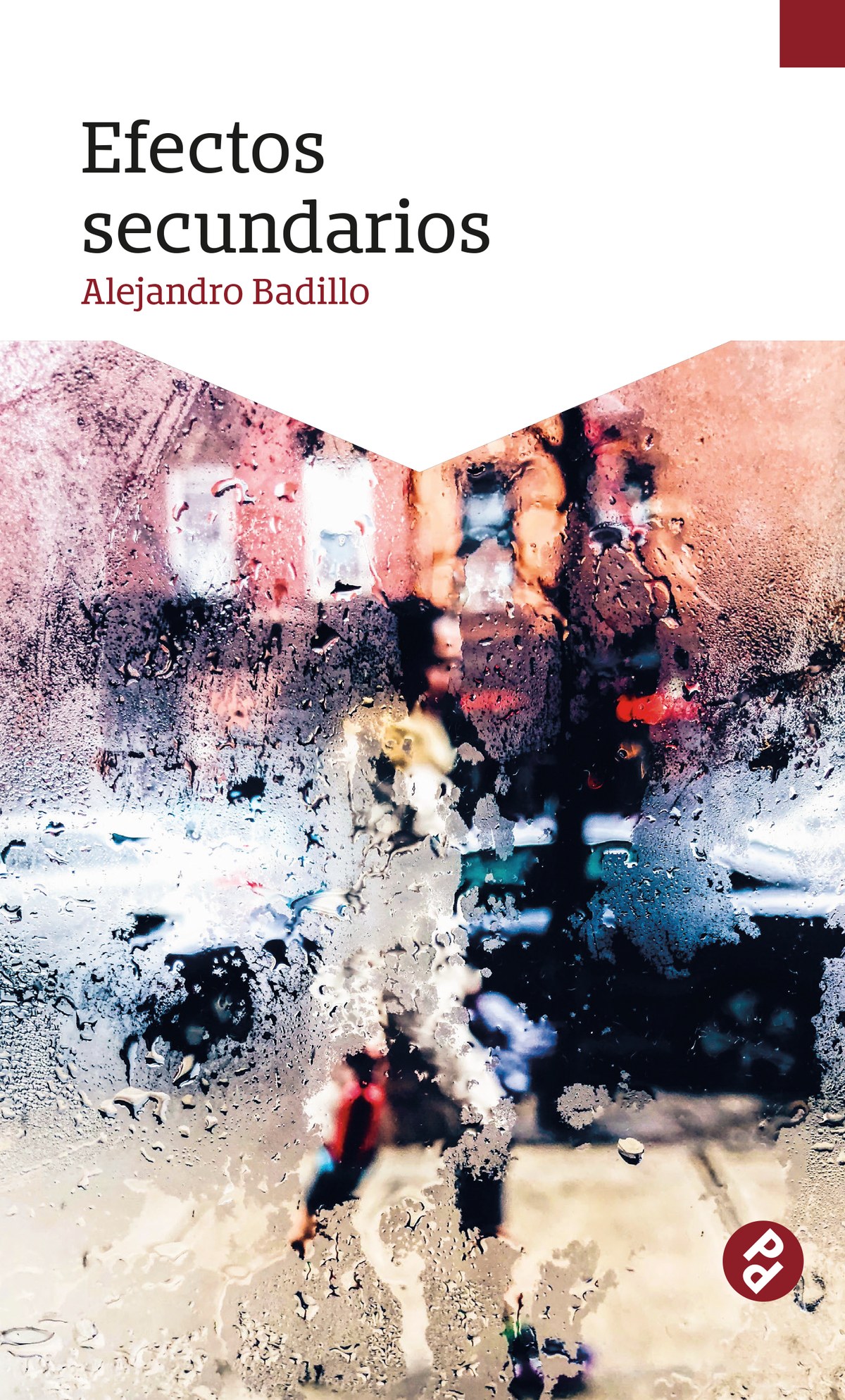 Efectos secundarios | Alejandro Badillo