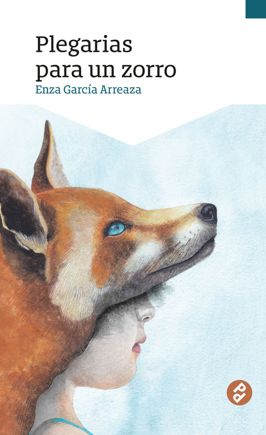 Plegarias para un zorro | Enza García Arreaza