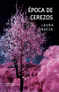 Época de cerezos | Laura Baeza