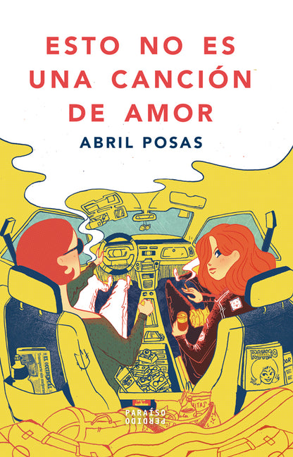 Esto no es una canción de amor | Abril Posas