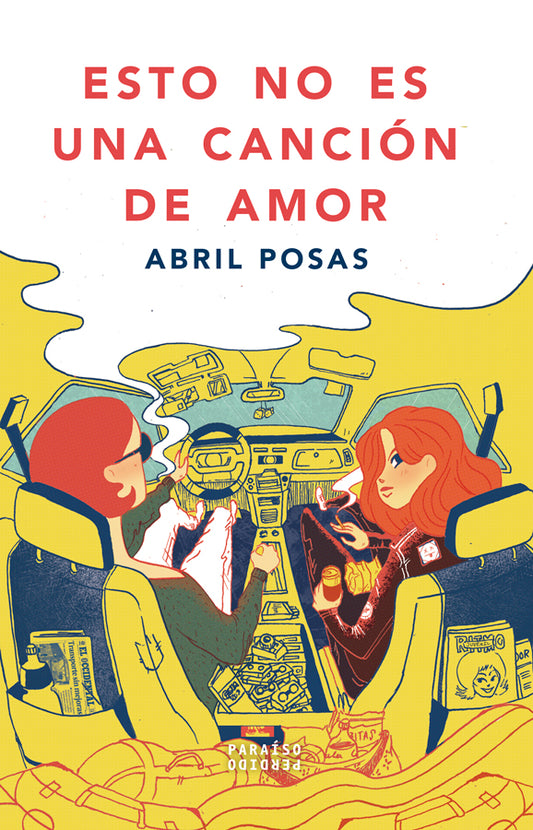 Esto no es una canción de amor | Abril Posas