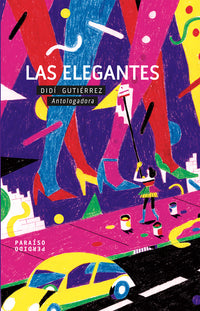 Las Elegantes | Didí Gutiérrez