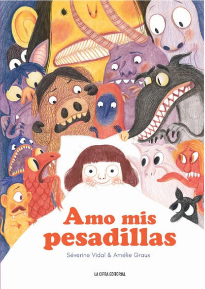 Amo mis pesadillas | Séverine Vidal / Amélie Graux
