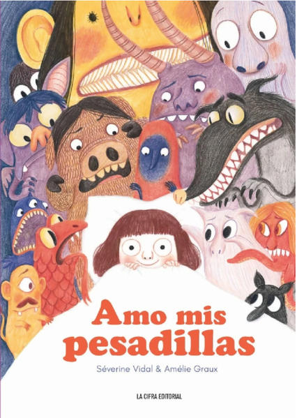 Amo mis pesadillas | Séverine Vidal / Amélie Graux