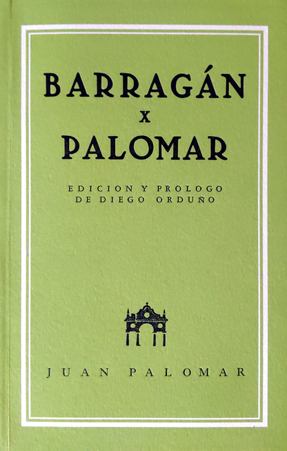 Barragán x Palomar | Diego Orduño