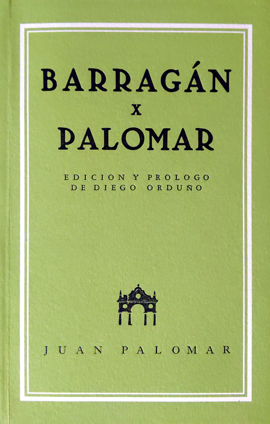 Barragán x Palomar | Diego Orduño