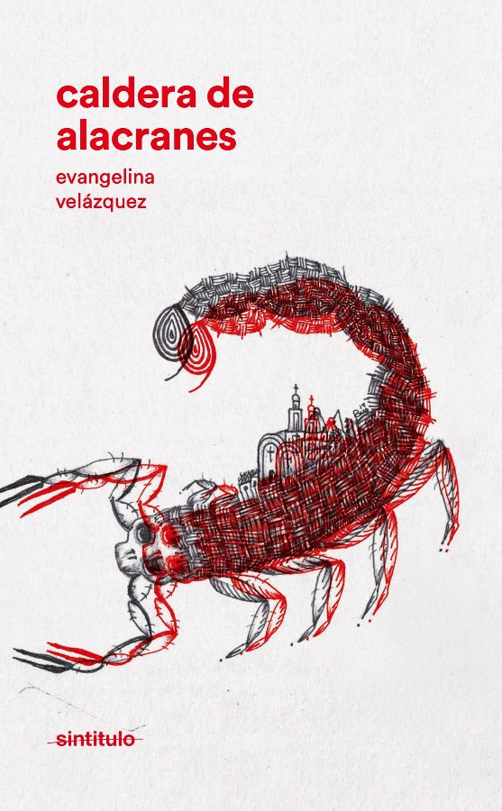 Caldera de Alacranes | Evangelina Velázquez