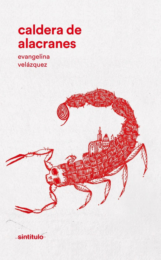 Caldera de Alacranes | Evangelina Velázquez