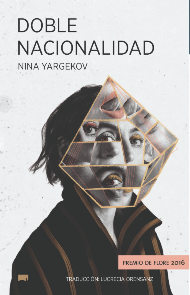 Doble nacionalidad | Nina Yargekov