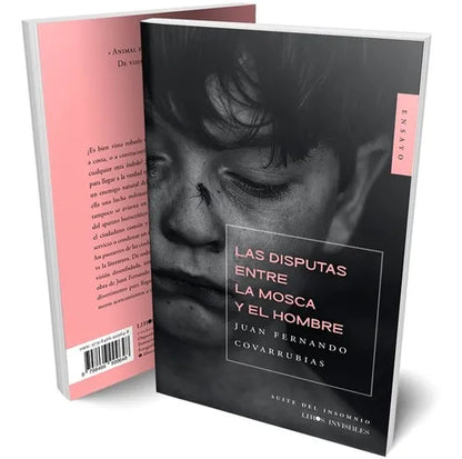 Las disputas entre la mosca y el hombre | Juan Fernando Covarrubias