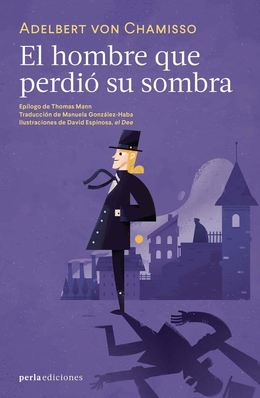 El hombre que perdió su sombra | Adelbert von Chamisso