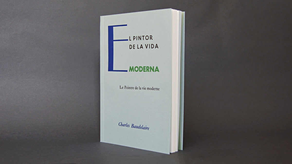 El pintor de la vida moderna | Charles Baudelaire