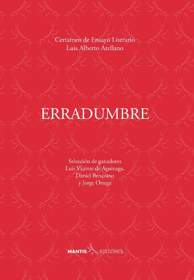 Erradumbre | Certamen de ensayo literario Luis Alberto Arellano