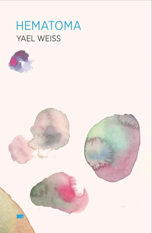 Hematoma | Yael Weiss