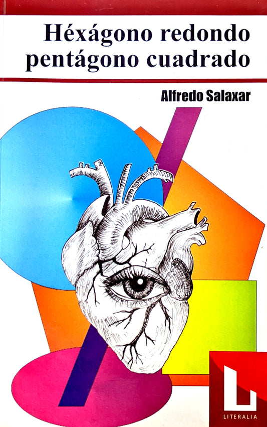 Héxagono redondo pentágono cuadrado | Alfredo Salaxar