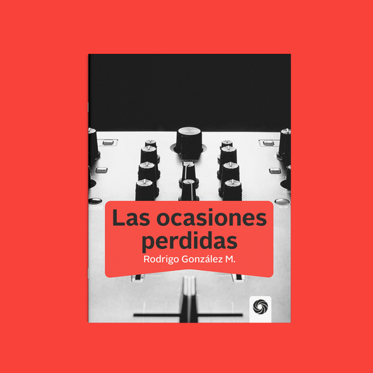 Las ocasiones perdidas