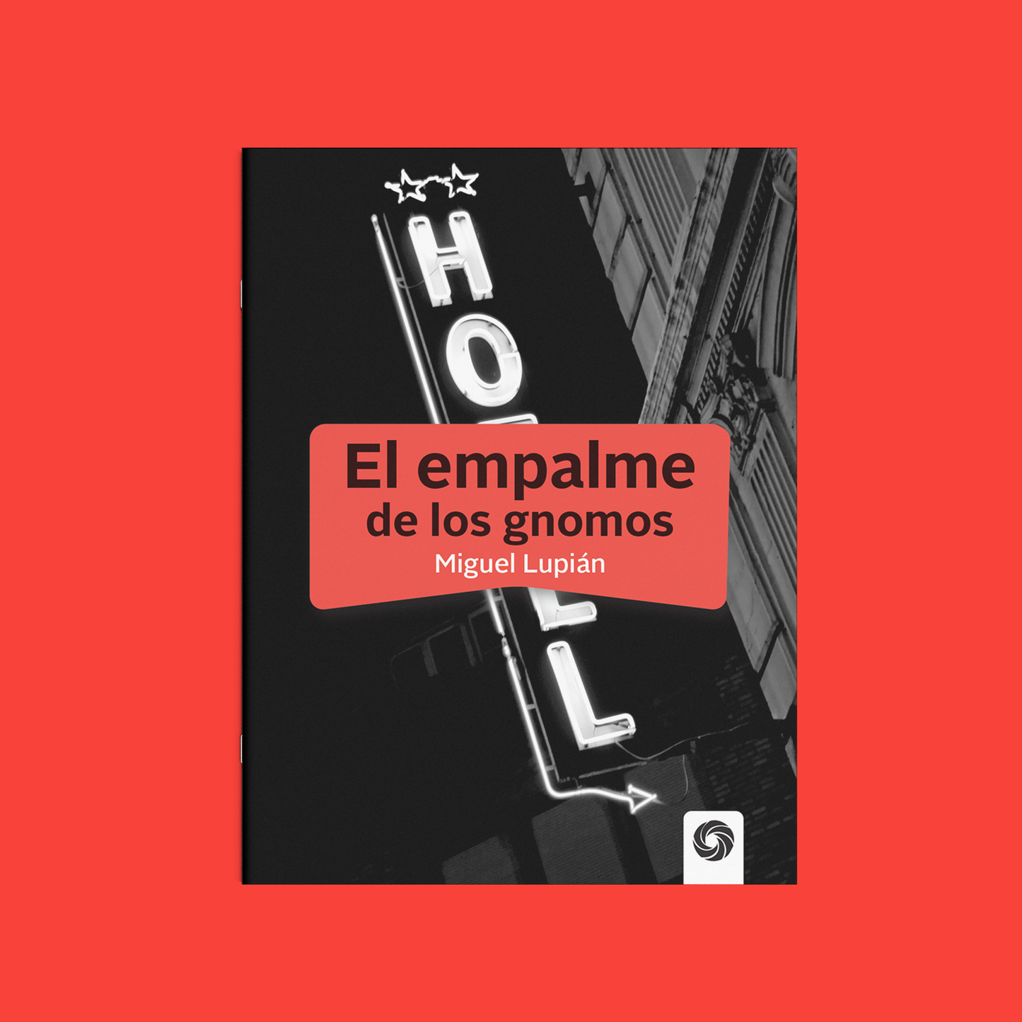 El empalme de los gnomos | Miguel Antonio Lupián Soto