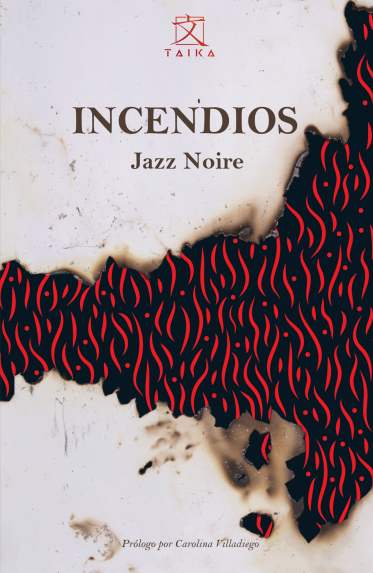 Incendios | Jazz Noire