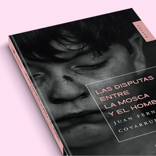 Las disputas entre la mosca y el hombre | Juan Fernando Covarrubias