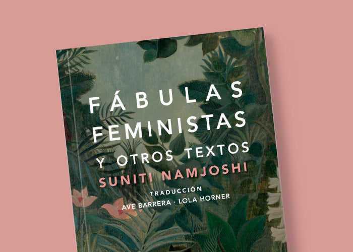 Fábulas feministas y otros textos