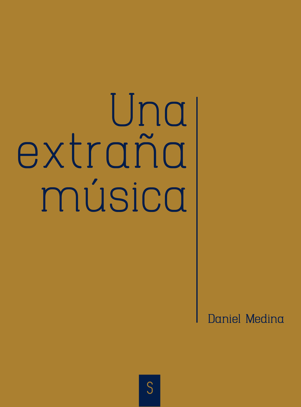 Una extraña música | Daniel Medina