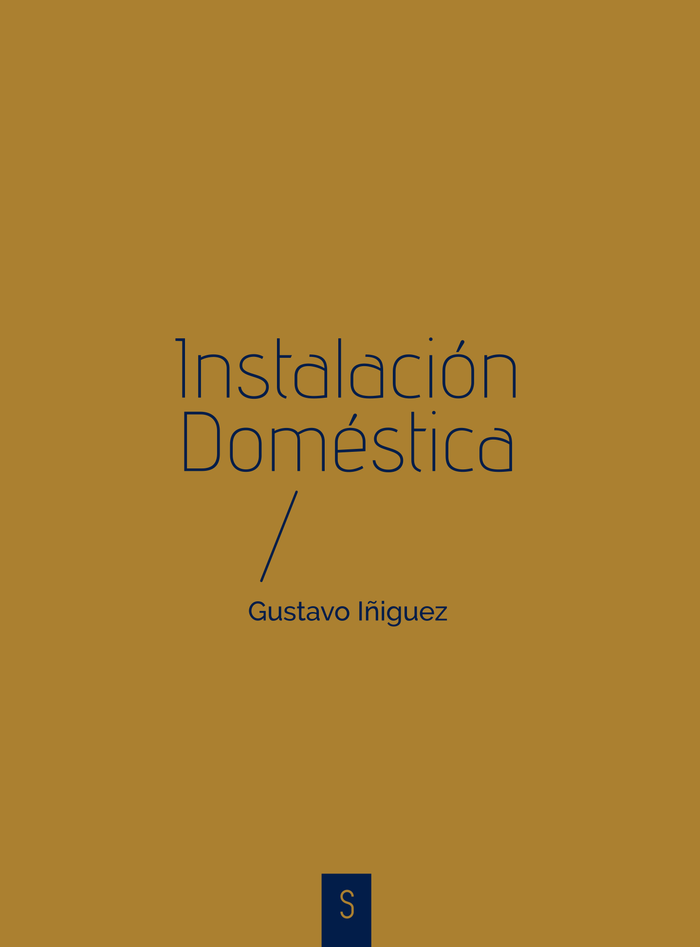 Instalación doméstica | Gustavo Iñiguez