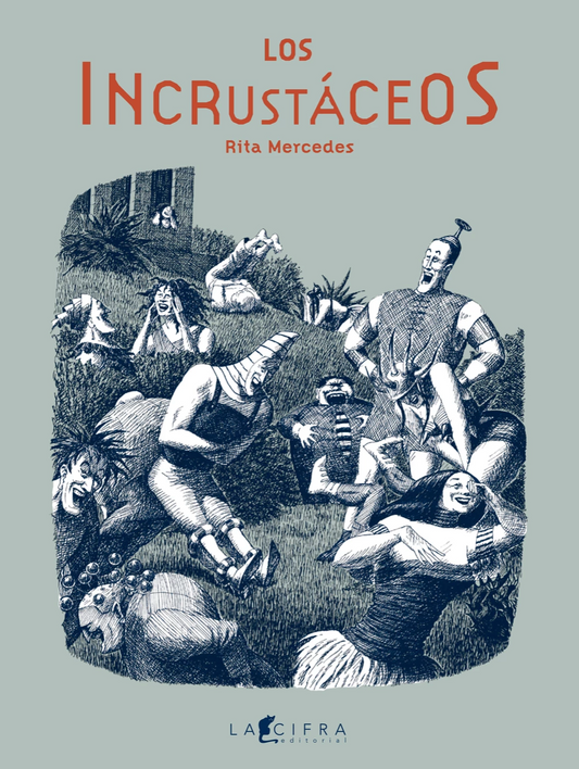 Los incrustáceos | Rita Mercedes