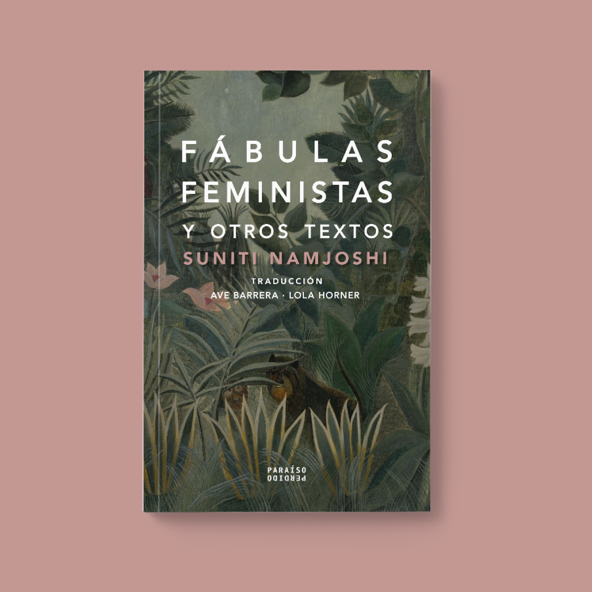 Fábulas feministas y otros textos