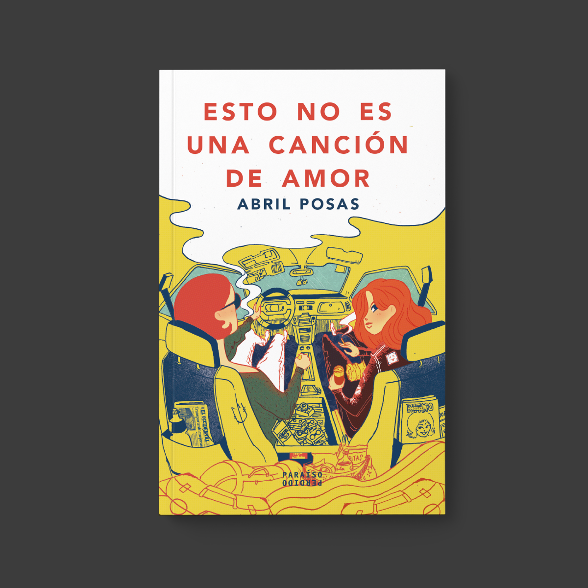 Esto no es una canción de amor | Abril Posas