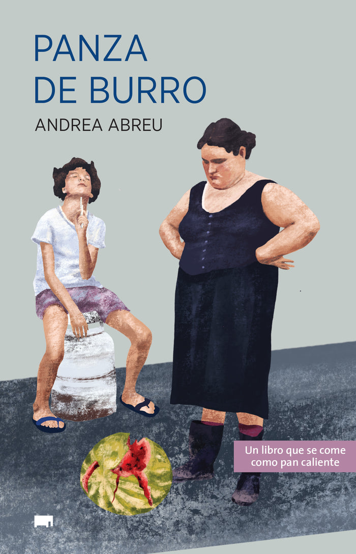 Panza de burro | Andrea Abreu