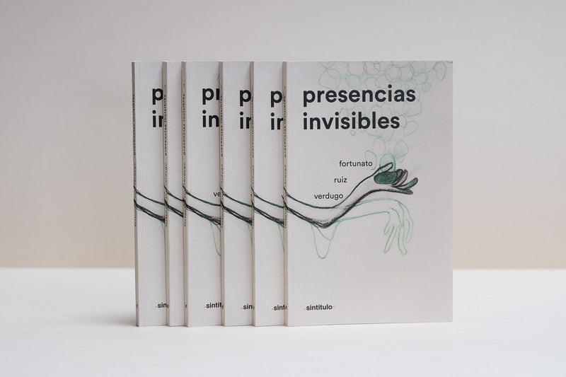 Presencias invisibles | Fortunato Ruiz Verdugo