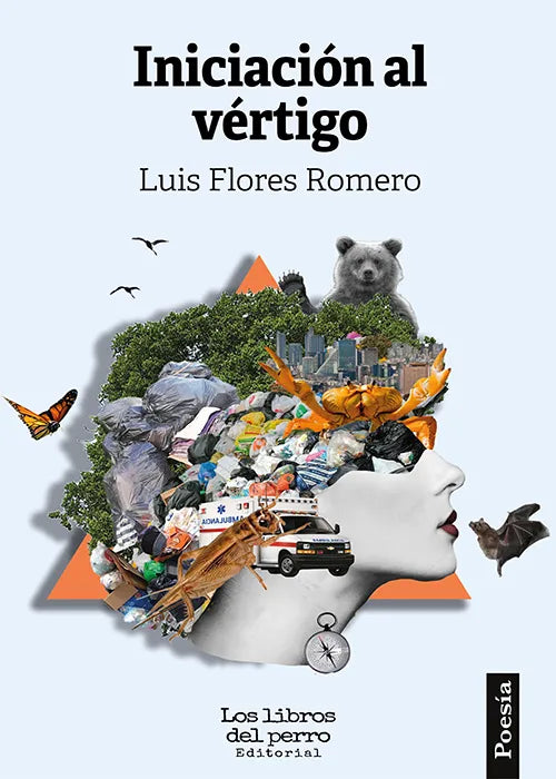 Iniciación al vértigo | Luis Flores Romero