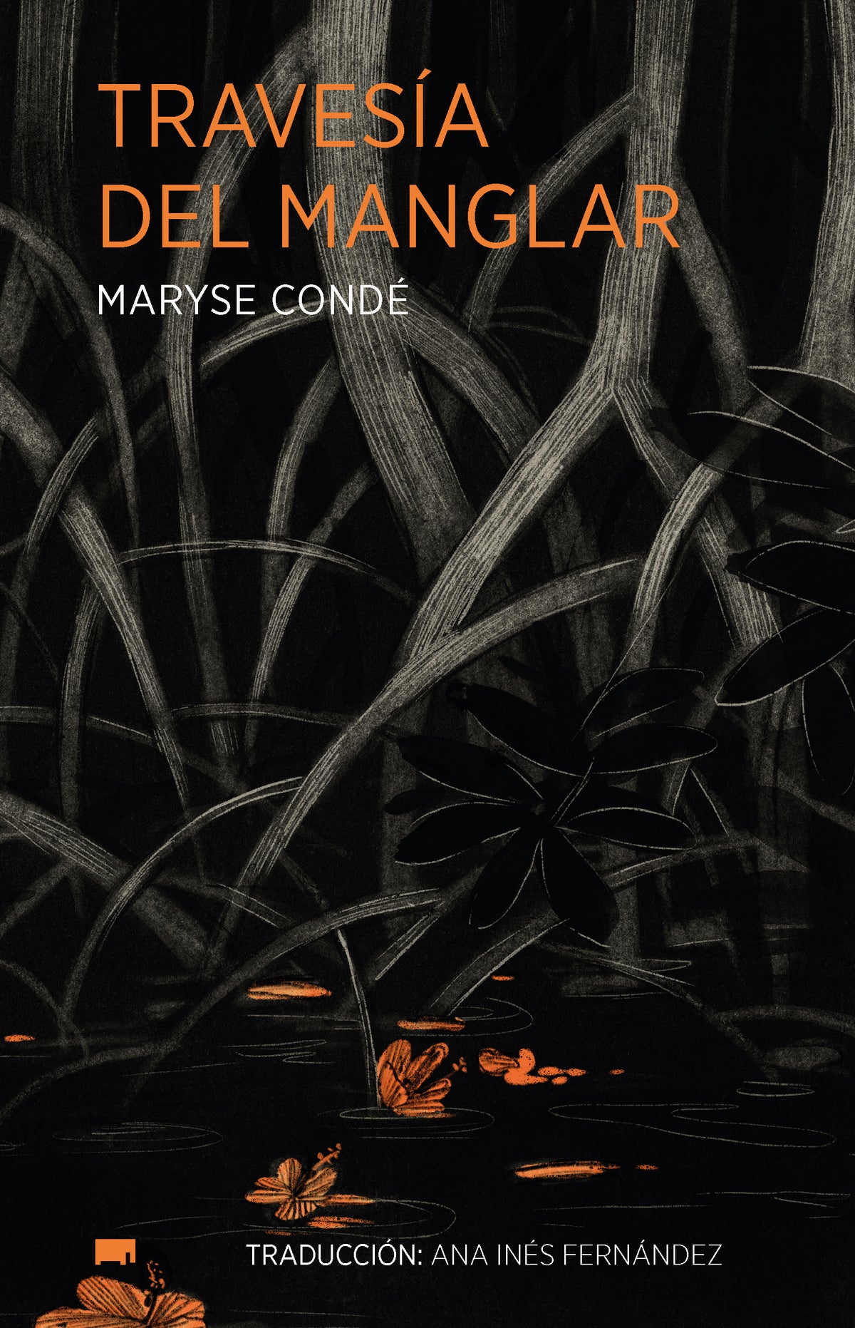Travesía del manglar | Maryse Condé