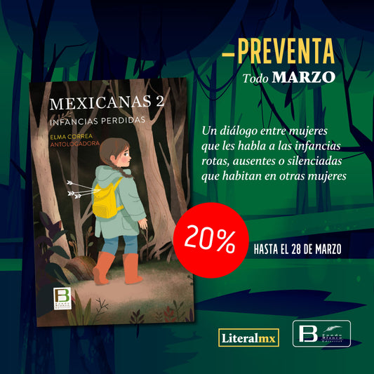 Mexicanas 2. Infancias perdidas. | Antología