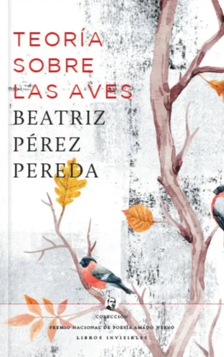 Teoría sobre las aves | Beatriz Pérez Pereda
