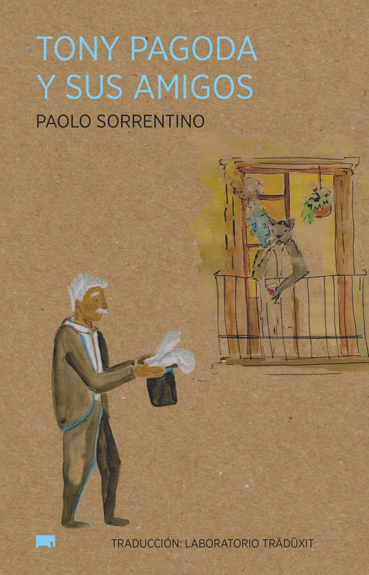 Tony Pagoda y sus amigos | Paolo Sorrentino