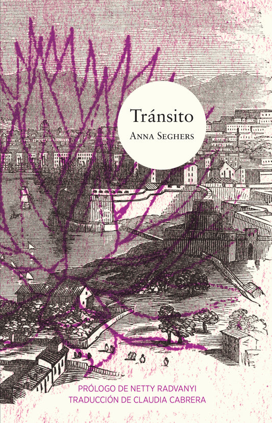 Tránsito | Anna Seghers