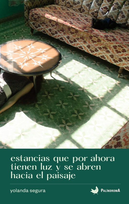 estancias que por ahora tienen luz y se abren hacia el paisaje | Yolanda Segura