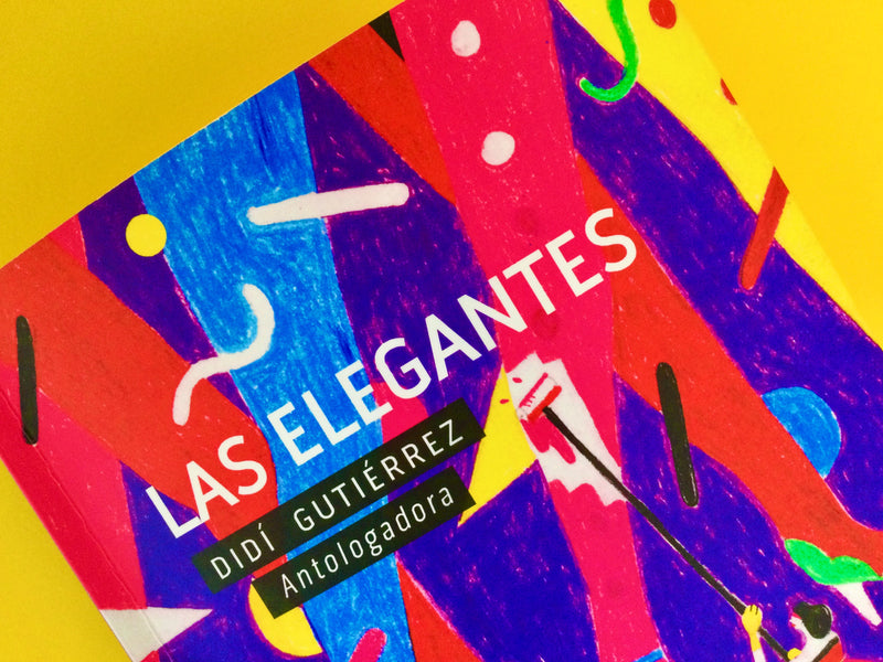 Las Elegantes | Didí Gutiérrez