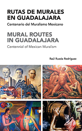 Rutas de Murales en Guadalajara. Guía bilingüe